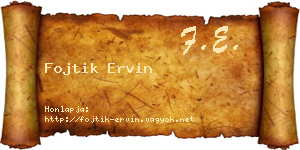 Fojtik Ervin névjegykártya