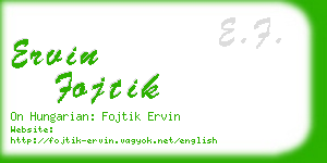 ervin fojtik business card